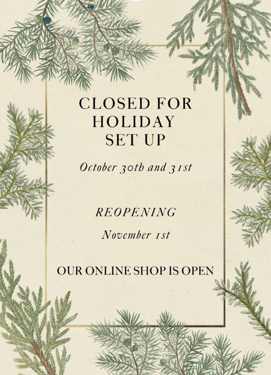 Closed for Holiday Setup! - Bon Ton goods