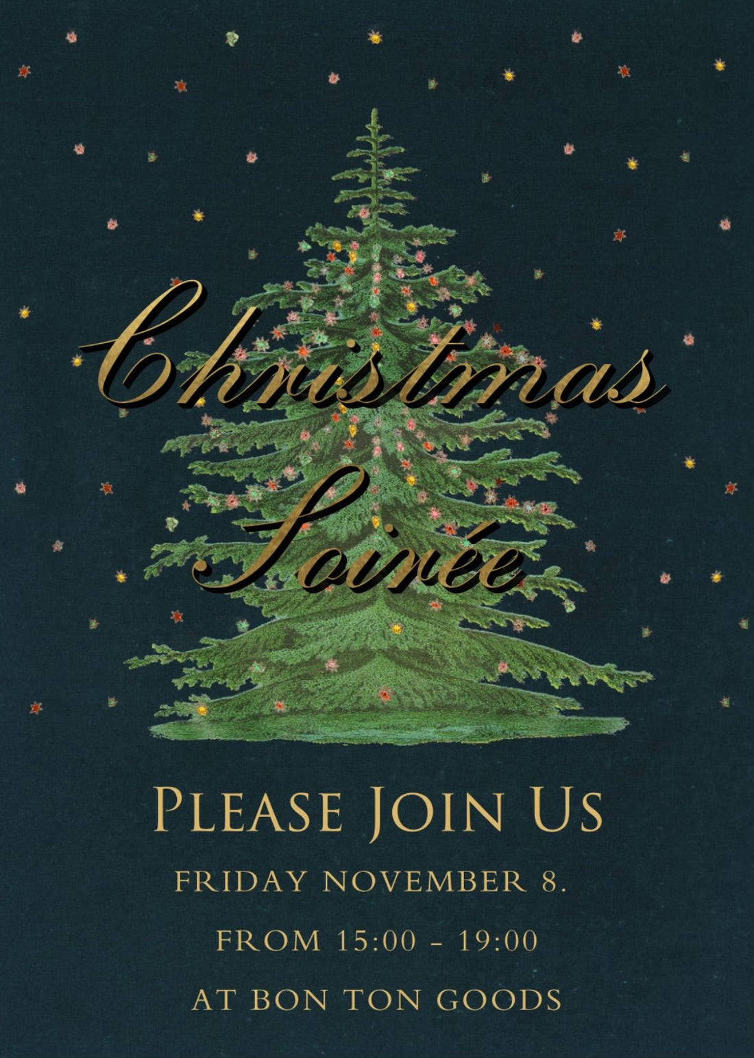 Festive Fête: Jingles & Joy Await - November 8th - Bon Ton goods