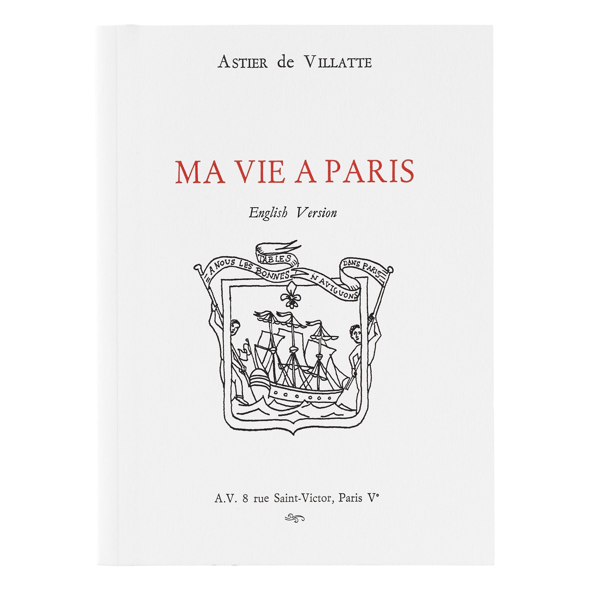 Ma Vie à Paris, English, 4th edition | Astier de Villatte - Bon Ton goods